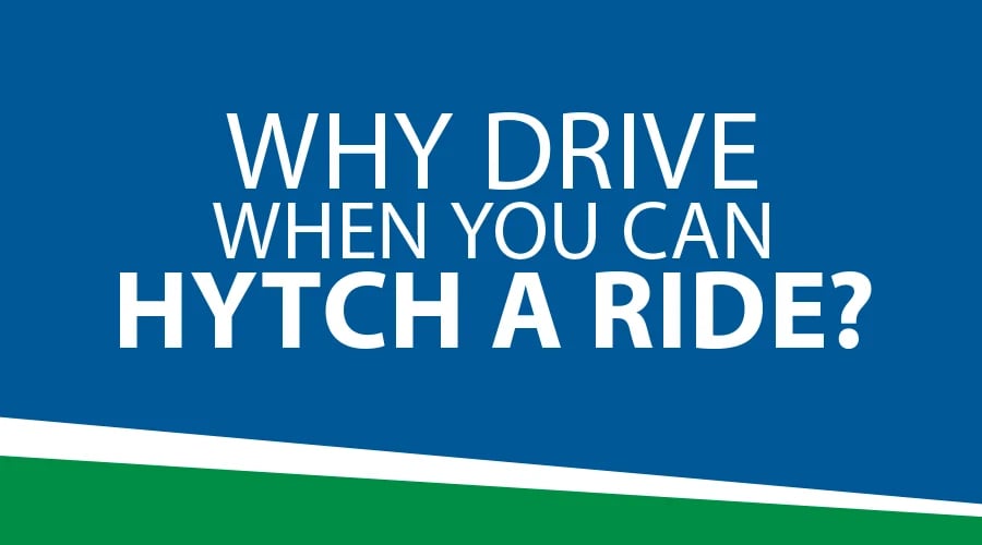 Why Drive When You Can Hytch a Ride?