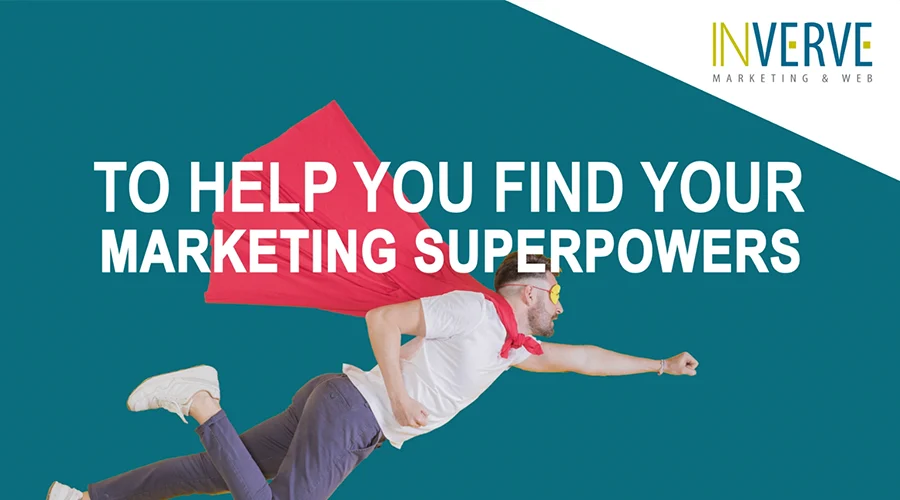 Scene 6 - A man poses as Superman with accompanying text: "To help you find your marketing superpowers"